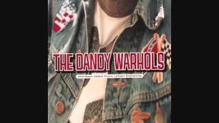 The Dandy Warhols - Godless [HQ]