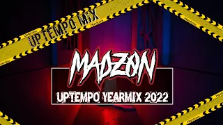 UPTEMPO YEARMIX 2022 | MadZON 🎇