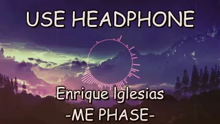 Enrique lglesias -Me Pase- 8D song (use headphone)new song