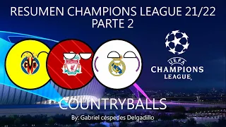 Resumen Champions League 2021/22 | Parte 2
