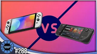 Steam Deck | Switch OLED | Nickelodeon All Stars Brawl | Elgato Event | Wifi Vs Ethernet - WWP 288