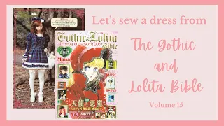 Let's Sew a Dress from the Gothic and Lolita Bible