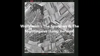 Wolfsheim - The Sparrows & The Nightingales (Long Version)