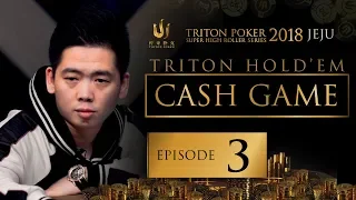 Triton Poker SHR Jeju 2018 Short Deck Cash Game - Episode 3