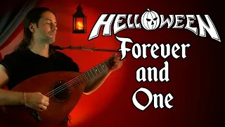 #Helloween  - Forever and One - Medieval Cover