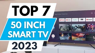 Top 7 Best 50 Inch Smart Tv 2023