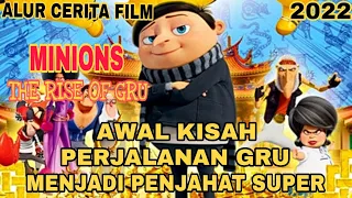 GRU SI MINI BOS MINIONS YANG INGIN MENGUASAI DUNIA || ALUR CERITA FILM Minions The Rise Of Gru