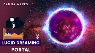 🟡LUCID DREAMING PORTAL WITH 40 HZ GAMMA WAVES  | RELAXATION MUSIC | DEEP FOCUS | BINAURAL BEATS🟡