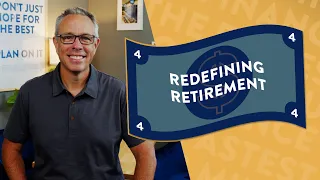 Redefining Retirement | #RetirementPlanning