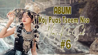 #6. Suab nkauj hmoob kho siab || Nikki Thao - Ziag no koj yog luag tus  || Abum: Koj puas tseem nco