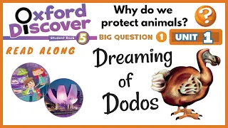 English Reading | Dreaming of Dodos | Oxford Discover 5 | Unit 1