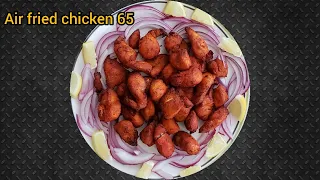 Air fried chicken 65 in Tamil (oil free chicken 65) / Chicken 65 in Air fryer