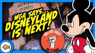 Hollywood Writers Target DISNEYLAND Next?! They Want UNEMPLOYMENT Benefits!