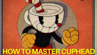 Cuphead Tips & Tricks (How to Master Cuphead)