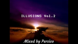 DJ PERSICO ILLUSIONS Vol 2 Breakbeats, Breaks - HIT SUBSCRIBE