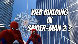 Marvel's Spider-Man 2: Trying to Build a Spider Web between Two Buildings