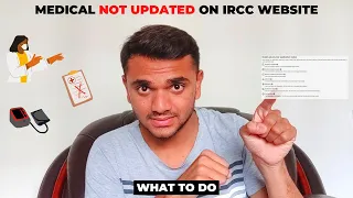 WHAT TO DO IF MEDICAL IS NOT UPDATED ON GCKEY ? | MEDICAL NOT UPDATED IN GCKEY | IRCC MEDICAL UPDATE