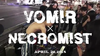 VOMIR ✕ NECROMIST - Guerrilla Noise GiG #24 - 2018.4/22
