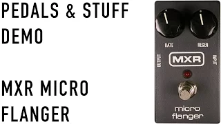 MXR Micro Flanger demo