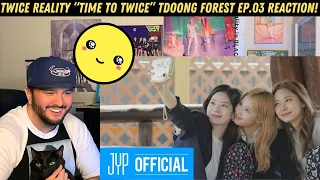 TWICE REALITY “TIME TO TWICE” TDOONG Forest EP.03 Reaction!