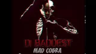 Mad Cobra - Di Baddest (Official Audio) | Dancehall Reggae | 21stHapilos