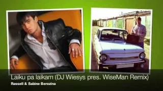 Laiku pa laikam (DJ Wiesys pres. WiseMan Remix)