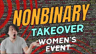 Nonbinary (men) Overran This Women's Event