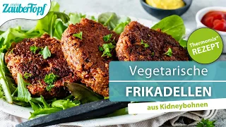 😍😍 Super saftige vegetarische Frikadellen im Thermomix®: Der PERFEKTE Fleischersatz aus Kidneybohnen