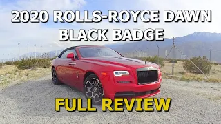 2020 ROLLS ROYCE DAWN BLACK BADGE - FULL REVIEW with INTERIOR & EXTERIOR TOUR