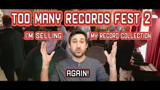 I'm Selling My Vinyl Record Collection... AGAIN | TMR Fest 2 Announcement!