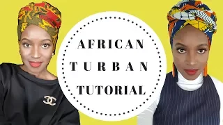 AFRICAN TURBN TUTORIAL (ankara) FT. London Modest Fashion Week | 2018