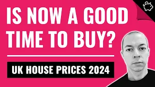 Should You Buy a House In 2024? (UK House Price Crash 2024)