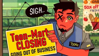 TOONZ-MART IS GOING OUT OF BUSINESS!!!! 🥲 | Supermarket Simulator