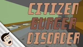 Citizen Burger Disorder | Free to Play