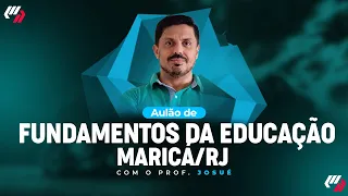 MARICÁ/RJ: AULÃO FUNDAMENTOS DA EDUCAÇÃO