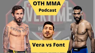 UFC Vegas 53: Font vs Vera Predictions and discussion | OTH MMA Podcast