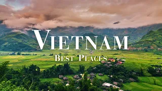 Top 10 Best Places To Visit In Vietnam - Vietnam Travel Guide