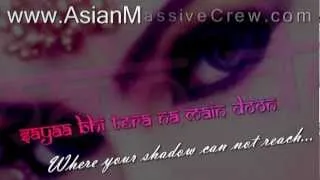 ★ ♥ ★ Aankhein Teri   lyrics + Translation [2007] ★ www.Asian-Massive-Crew.com ★ ♥ ★