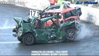 Terminator Farewell | Unlimited Bangers Xmas Trophy | Warneton Speedway | 16/12/2012