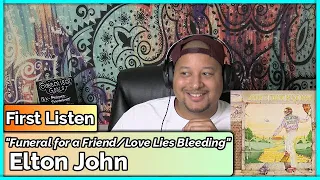 Elton John- Funeral For A Friend/Love Lies Bleeding (REACTION//DISCUSSION)