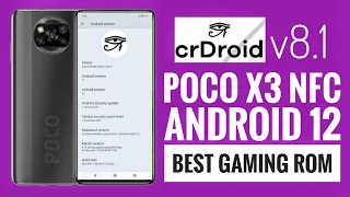 CrDroid v8.1 Android 12 Poco X3 Gaming Rom Smooth+90Fps BGMI 🔥🔥🔥