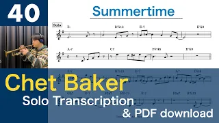 Summertime [1955] (Chet Baker) Solo Transcription #40