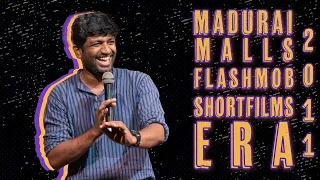 Tamil (தமிழ்) standup comedy - Madurai (மதுரை) malls, flashmob and short films | Chockalingam