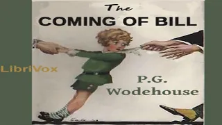 Coming of Bill (or: Their Mutual Child; or: The White Hope) | P. G. Wodehouse | Family Life | 1/5