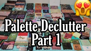 PALETTE DECLUTTER SERIES || PART 1