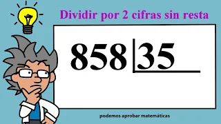 Dividir por 2 cifras sin resta