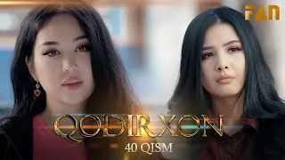 Qodirxon (milliy serial 40-qism) | Кодирхон (миллий сериал 40-кисм)