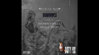 Tropar Flot - Nibras (Skull Beat Remix)