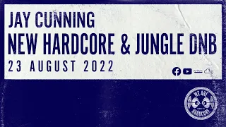 New Hardcore & Jungle D&B | 23 Aug 2022