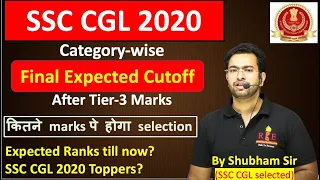 SSC CGL 2020 Final Expected Cutoff category-wise after Tier-3 Marks by Shubham Jain